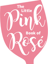 Cover image for The Little Pink Book of Rosé